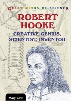 Library Binding Robert Hooke: Creative Genius, Scientist, Inventor Book