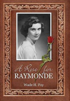 Hardcover A Rose for Raymonde Book