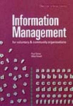Paperback Information Management: For Voluntary and Community Organisations Book