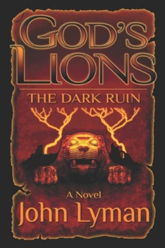 God's Lions - the Dark Ruin
