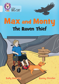 Paperback Collins Big Cat - Max and Monty: The Raven Thief Book