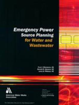 Paperback Emergency Power Source Planning for Water and Wastewater Book