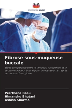 Paperback Fibrose sous-muqueuse buccale [French] Book