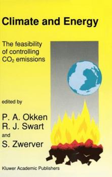 Paperback Climate and Energy: The Feasibility of Controlling CO2 Emissions Book