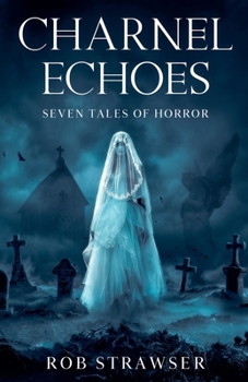 Paperback Charnel Echoes Book