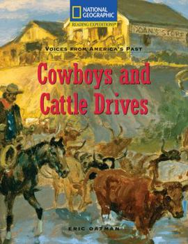 Paperback Reading Expeditions (Social Studies: Voices from America's Past): Cowboys and Cattle Drives Book
