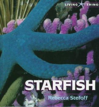 Starfish (Living Things) - Book  of the Living Things