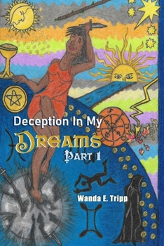 Paperback Deception in My Dreams Part I Book