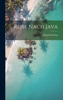 Hardcover Reise Nach Java [German] Book