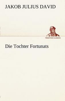 Paperback Die Tochter Fortunats [German] Book