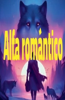 Paperback Alfa romántico [Spanish] Book