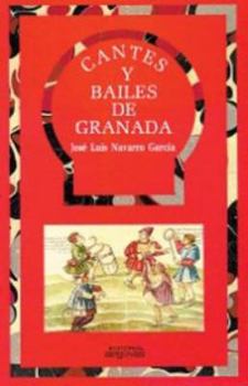 Cantes y bailes de Granada (Aldaba coleccion)