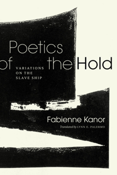 Paperback Poetics of the Hold: Variations on the Slave Ship Book
