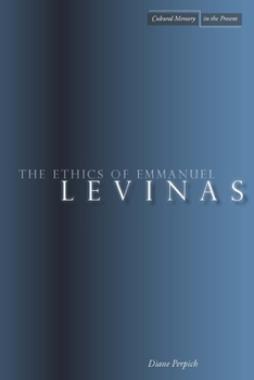 Hardcover The Ethics of Emmanuel Levinas Book