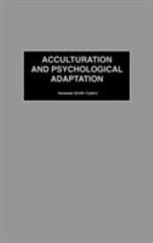 Hardcover Acculturation and Psychological Adaptation Book