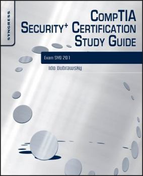 Paperback Comptia Security+ Certification Study Guide: Exam Sy0-201 3e Book