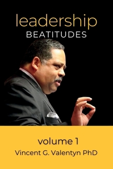Paperback Leadership Beatitudes: Volume 1 Book