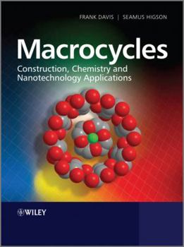 Hardcover Macrocycles: Construction, Chemistry and Nanotechnology Applications Book