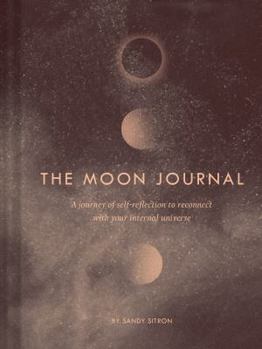 Diary The Moon Journal: A Journey of Self-Reflection Through the Astrological Year Book