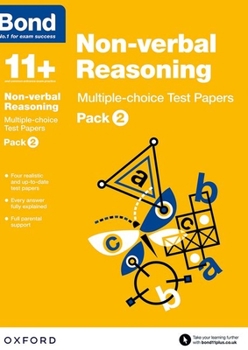 Paperback Bond 11+: Non Verbal Reasoning: Multiple Choice Test Paperspack 2 Book