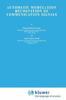 Hardcover Automatic Modulation Recognition of Communication Signals Book