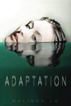 Adaptation - Book #1 of the Adaptation