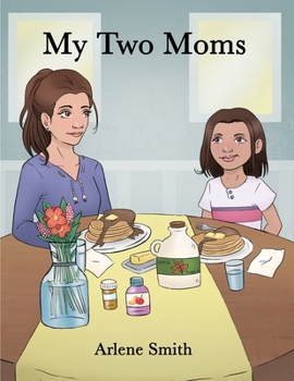 Paperback My Two Moms Book