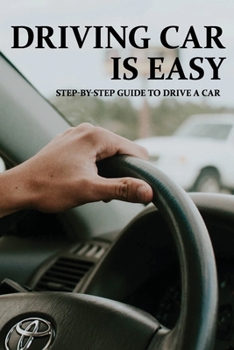 Paperback Driving Car Is Easy: Step-by-step Guide To Drive A Car: Munros Driving Instruction Book