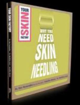 Hardcover Why You Need Skin Needling Book