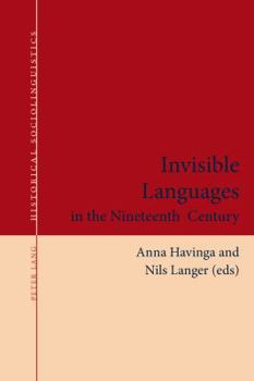 Paperback Invisible Languages in the Nineteenth Century Book