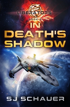 Paperback In Death's Shadow (Liberators Book 2) Book