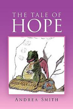 Paperback The Tale of Hope Book