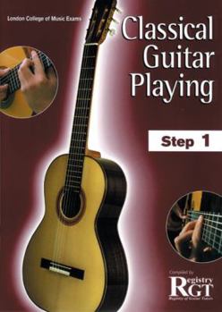 Classical Guitar Playing: Step One