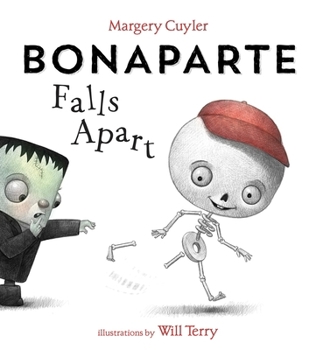 Hardcover Bonaparte Falls Apart: A Funny Skeleton Book for Kids and Toddlers Book