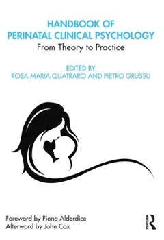 Paperback Handbook of Perinatal Clinical Psychology: From Theory to Practice Book