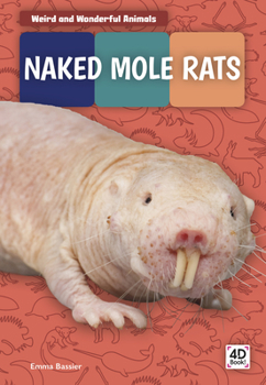 Paperback Naked Mole Rats Book