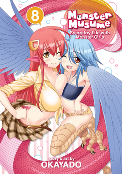 Die Monster Mädchen 08 - Book #8 of the Monster Musume