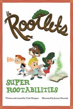 Paperback The Rootlets: Super Rootabilities Book