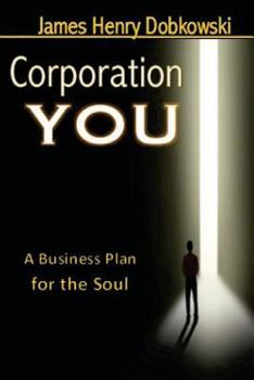 Paperback Corporation YOU: A Business Plan for the Soul Book