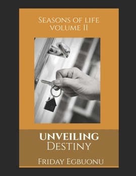 Paperback SEASONS OF LIFE (volume 2): Unveiling Destiny Keys Book