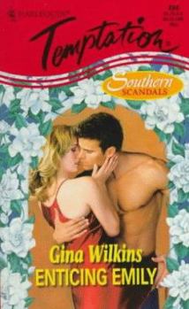 Enticing Emily (Southern Scandals Trilogy) (Temptation , No 684) - Book #3 of the Southern Scandals