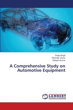 Paperback A Comprehensive Study on Automotive Equipment Book