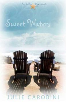 Paperback Sweet Waters: An Otter Bay Novel Book
