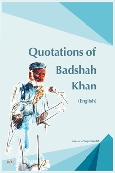 Paperback Quotations of Badshah Khan Book