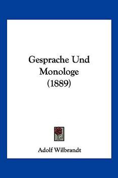 Paperback Gesprache Und Monologe (1889) [German] Book