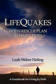 Paperback Lifequakes: God's Rescue Plan in Hard Times Book