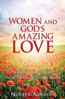 Paperback Women and God's Amazing Love Book