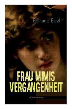 Paperback Frau Mimis Vergangenheit (Kriminalroman) [German] Book