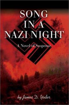 Paperback Song in a Nazi Night: A Novel of Suspense Book