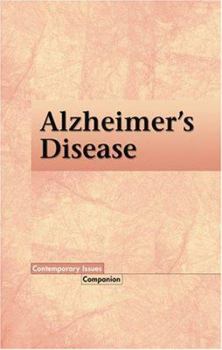 Contemporary Issues Companion - Alzheimer's Disease (paperback edition) - Book  of the Contemporary Issues Companion